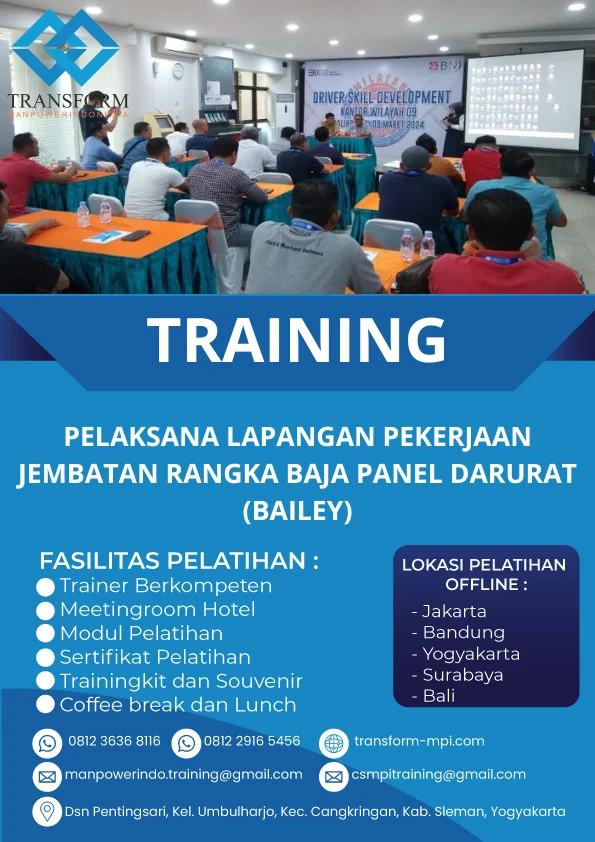 TRAINING PELAKSANA LAPANGAN PEKERJAAN JEMBATAN RANGKA BAJA PANEL DARURAT (BAILEY)