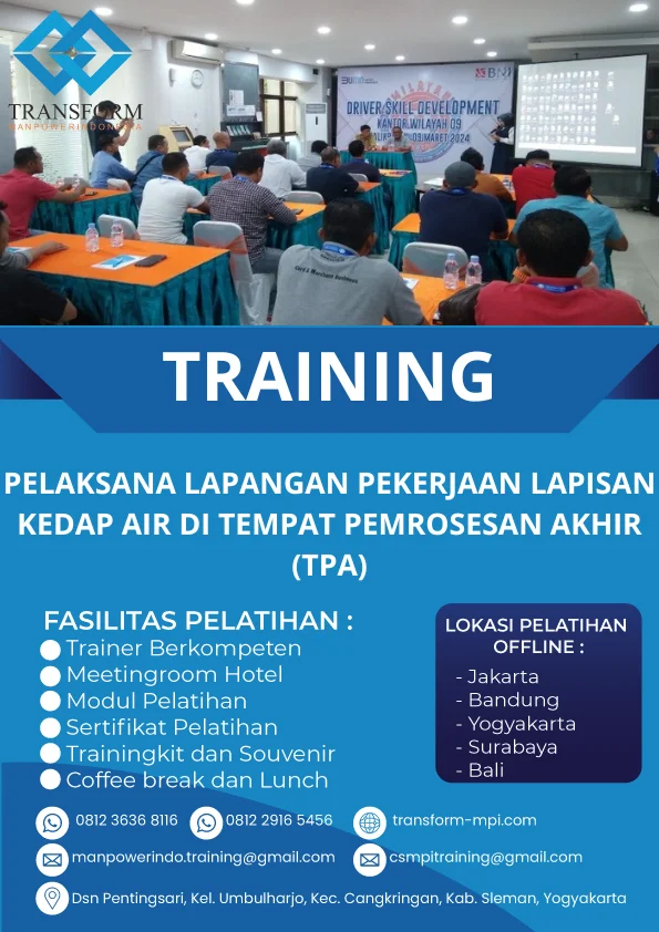 TRAINING PELAKSANA LAPANGAN PEKERJAAN LAPISAN KEDAP AIR DI TEMPAT PEMROSESAN AKHIR (TPA)