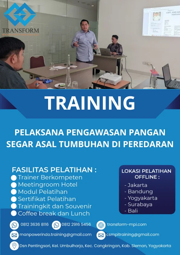 TRAINING PELAKSANA PENGAWASAN PANGAN SEGAR ASAL TUMBUHAN DI PEREDARAN