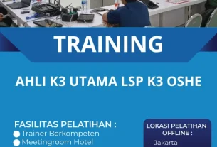 TRAINING AHLI K3 UTAMA LSP K3 OSHE