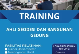 TRAINING AHLI GEODESI DAN BANGUNAN GEDUNG