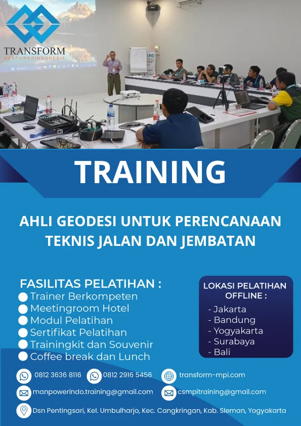 TRAINING AHLI GEODESI UNTUK PERENCANAAN TEKNIS JALAN DAN JEMBATAN