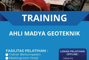 TRAINING AHLI MADYA GEOTEKNIK
