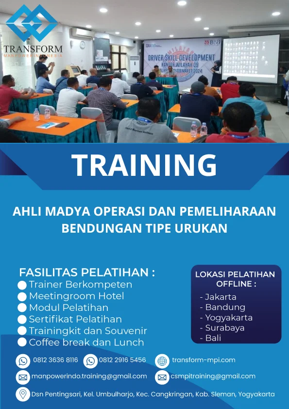 TRAINING AHLI MADYA OPERASI DAN PEMELIHARAAN BENDUNGAN TIPE URUKAN