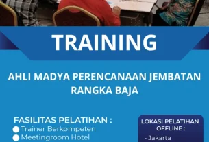TRAINING AHLI MADYA PERENCANAAN JEMBATAN RANGKA BAJA