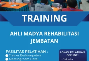 TRAINING AHLI MADYA REHABILITASI JEMBATAN