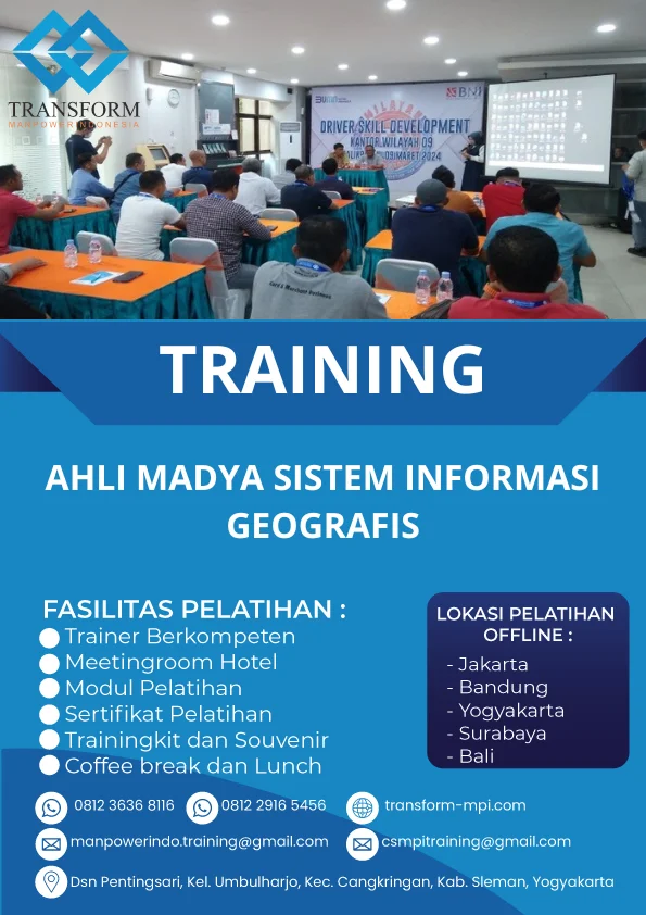 TRAINING AHLI MADYA SISTEM INFORMASI GEOGRAFIS