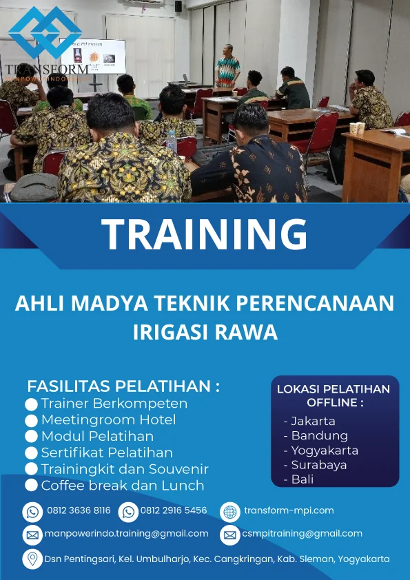 TRAINING AHLI MADYA TEKNIK PERENCANAAN IRIGASI RAWA