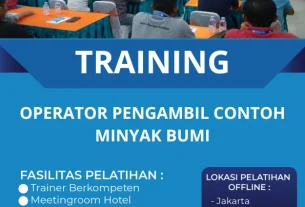 TRAINING OPERATOR PENGAMBIL CONTOH MINYAK BUMI