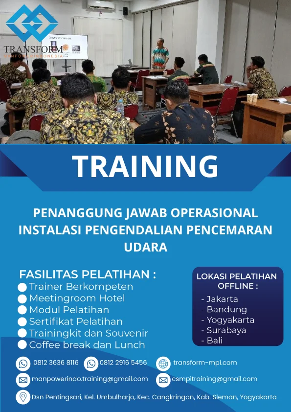TRAINING PENANGGUNG JAWAB OPERASIONAL INSTALASI PENGENDALIAN PENCEMARAN UDARA