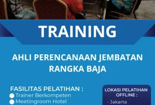 TRAINING AHLI PERENCANAAN JEMBATAN RANGKA BAJA