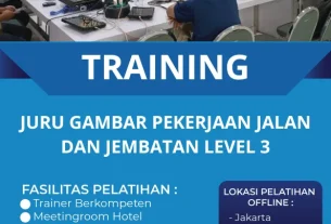 TRAINING JURU GAMBAR PEKERJAAN JALAN DAN JEMBATAN LEVEL 3