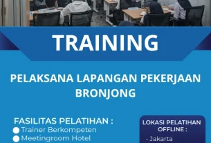 TRAINING PELAKSANA LAPANGAN PEKERJAAN BRONJONG