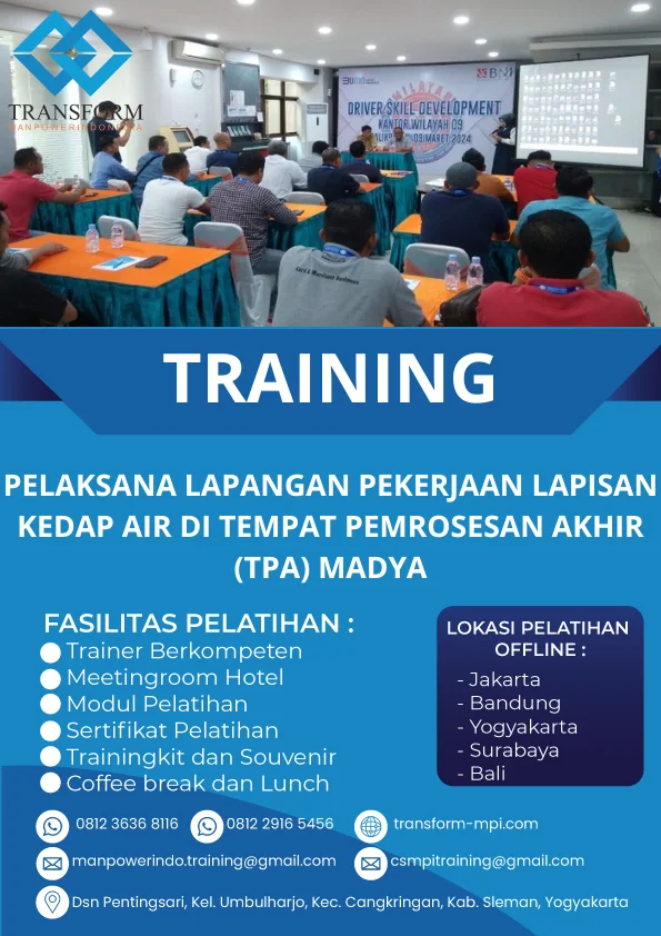 TRAINING PELAKSANA LAPANGAN PEKERJAAN LAPISAN KEDAP AIR DI TEMPAT PEMROSESAN AKHIR (TPA) MADYA