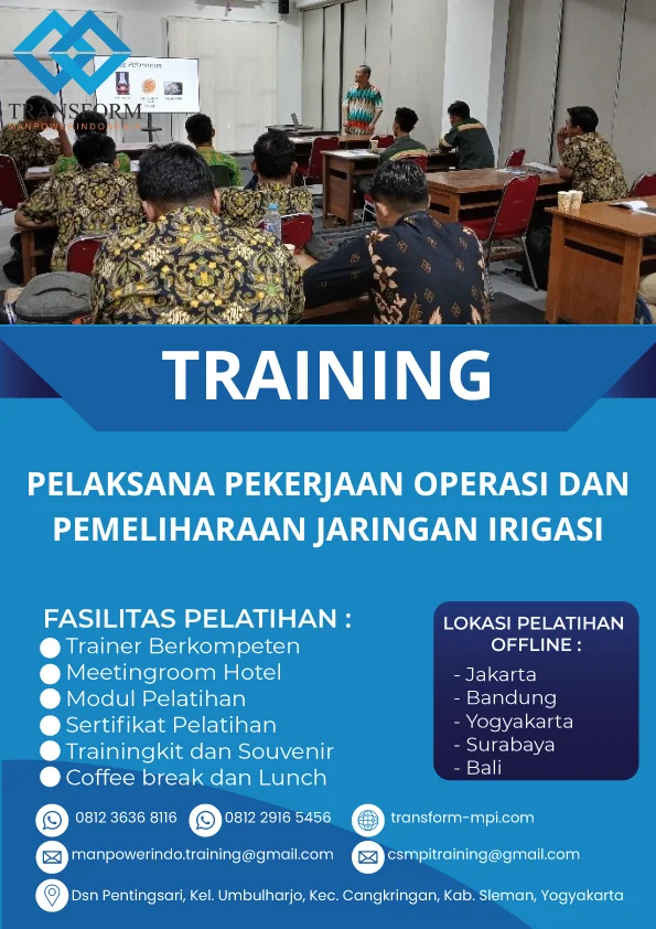 TRAINING PELAKSANA PEKERJAAN OPERASI DAN PEMELIHARAAN JARINGAN IRIGASI