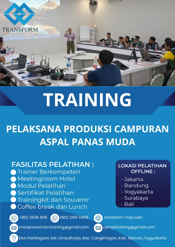 TRAINING PELAKSANA PRODUKSI CAMPURAN ASPAL PANAS MUDA