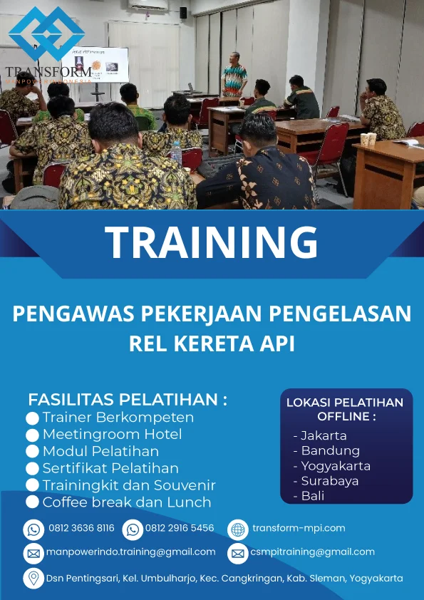 TRAINING PENGAWAS PEKERJAAN PENGELASAN REL KERETA API