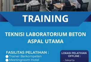 TRAINING TEKNISI LABORATORIUM BETON ASPAL UTAMA