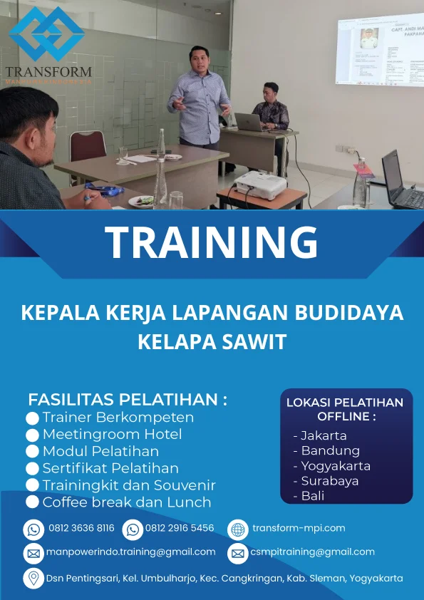 TRAINING KEPALA KERJA LAPANGAN BUDIDAYA KELAPA SAWIT