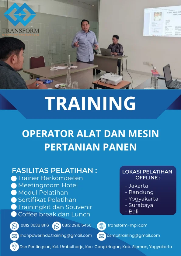 TRAINING OPERATOR ALAT DAN MESIN PERTANIAN PANEN