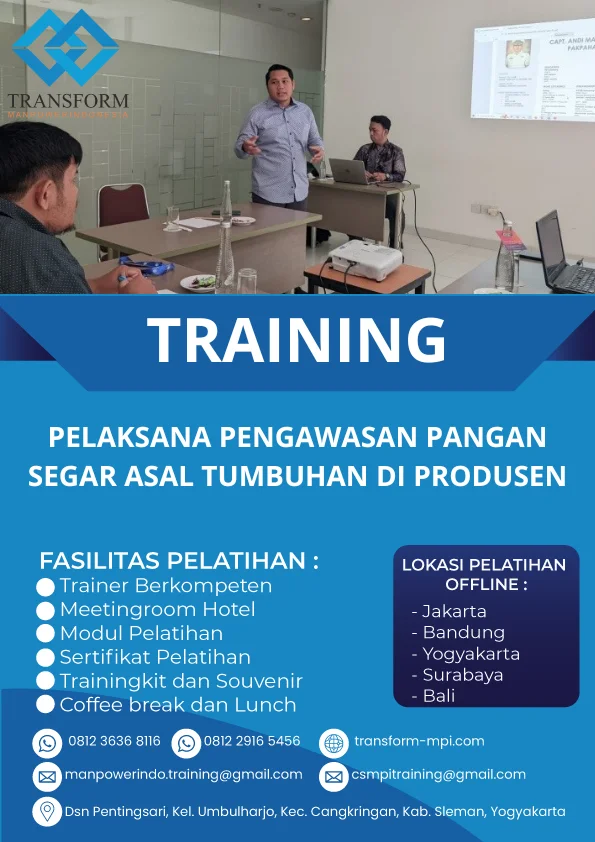 TRAINING PELAKSANA PENGAWASAN PANGAN SEGAR ASAL TUMBUHAN DI PRODUSEN