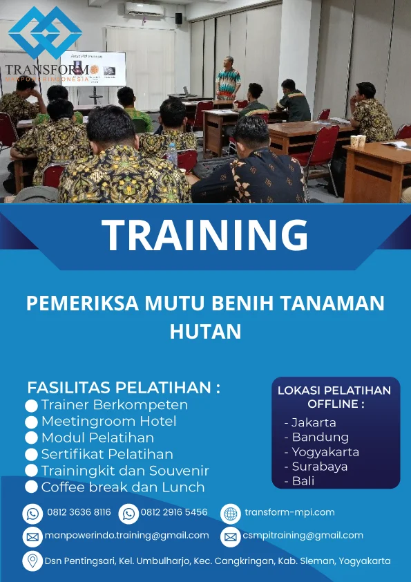 TRAINING PEMERIKSA MUTU BENIH TANAMAN HUTAN