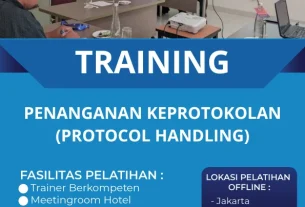 TRAINING PENANGANAN KEPROTOKOLAN (PROTOCOL HANDLING)