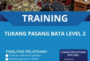 TRAINING TUKANG PASANG BATA LEVEL 2