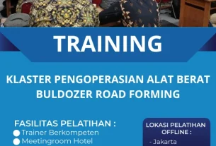 TRAINING KLASTER PENGOPERASIAN ALAT BERAT BULDOZER ROAD FORMING