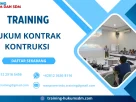TRAINING HUKUM KONTRAK KONTRUKSI