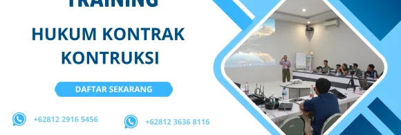 TRAINING HUKUM KONTRAK KONTRUKSI