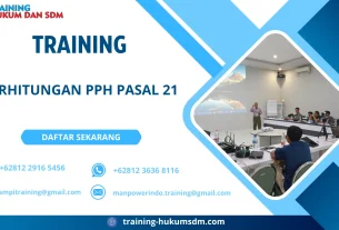 TRAINING PERHITUNGAN PPH PASAL 21