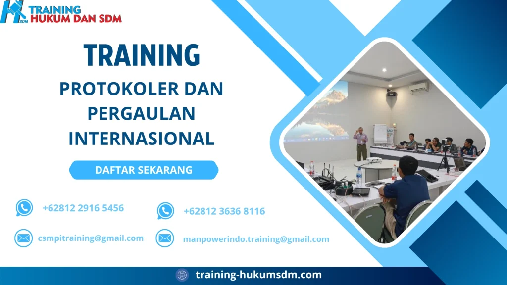 TRAINING PROTOKOLER DAN PERGAULAN INTERNASIONAL