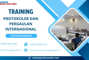 TRAINING PROTOKOLER DAN PERGAULAN INTERNASIONAL