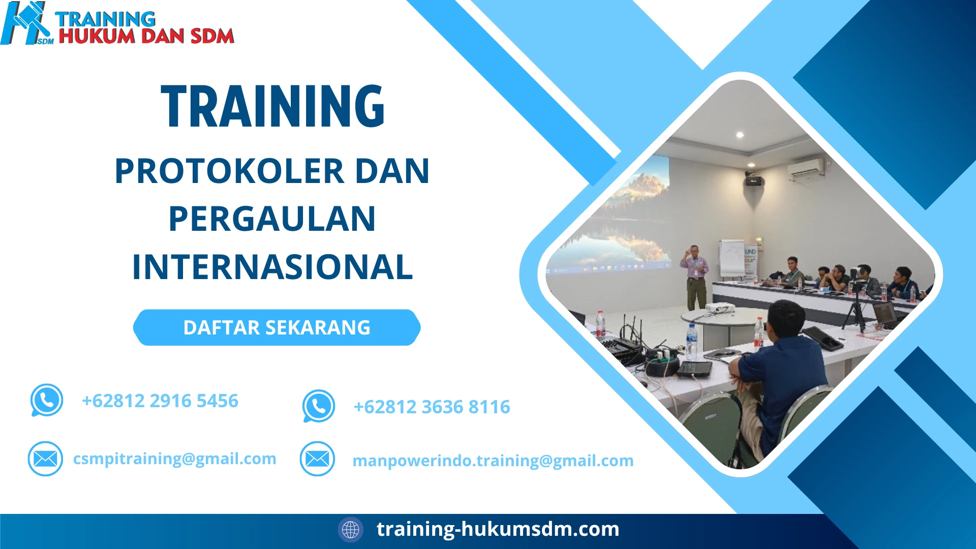 TRAINING PROTOKOLER DAN PERGAULAN INTERNASIONAL