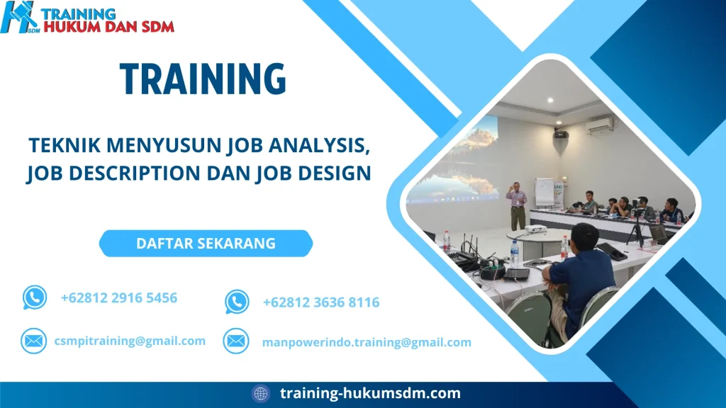 TRAINING TEKNIK MENYUSUN JOB ANALYSIS, JOB DESCRIPTION DAN JOB DESIGN