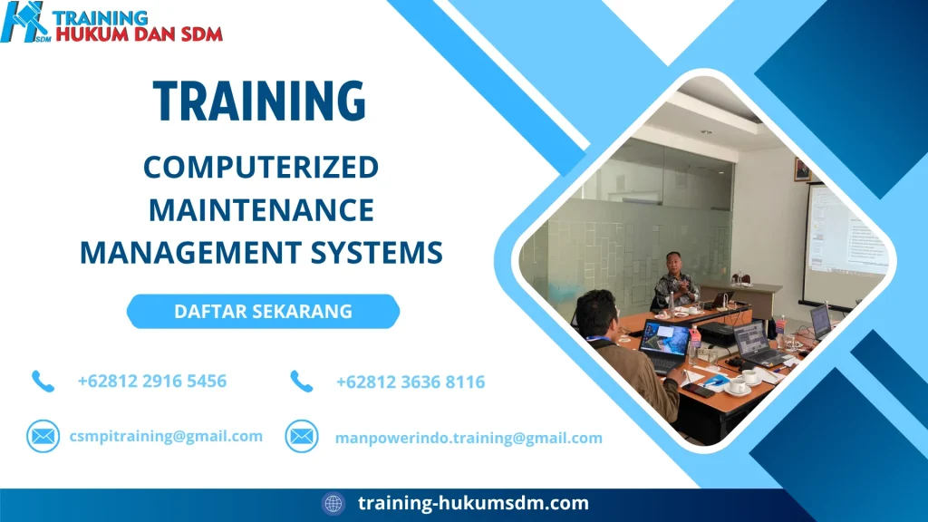 TRAINING COMPUTERIZED MAINTENANCE MANAGEMENT SYSTEMS
