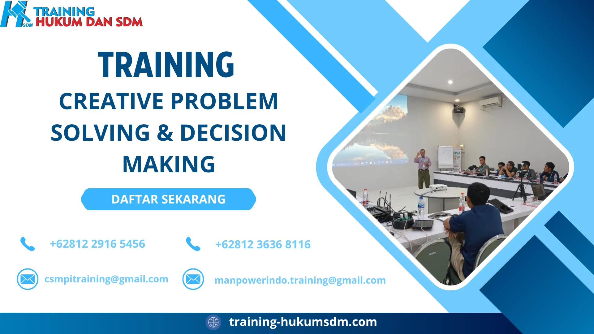 TRAINING CREATIVE PROBLEM SOLVING & DECISION MAKING