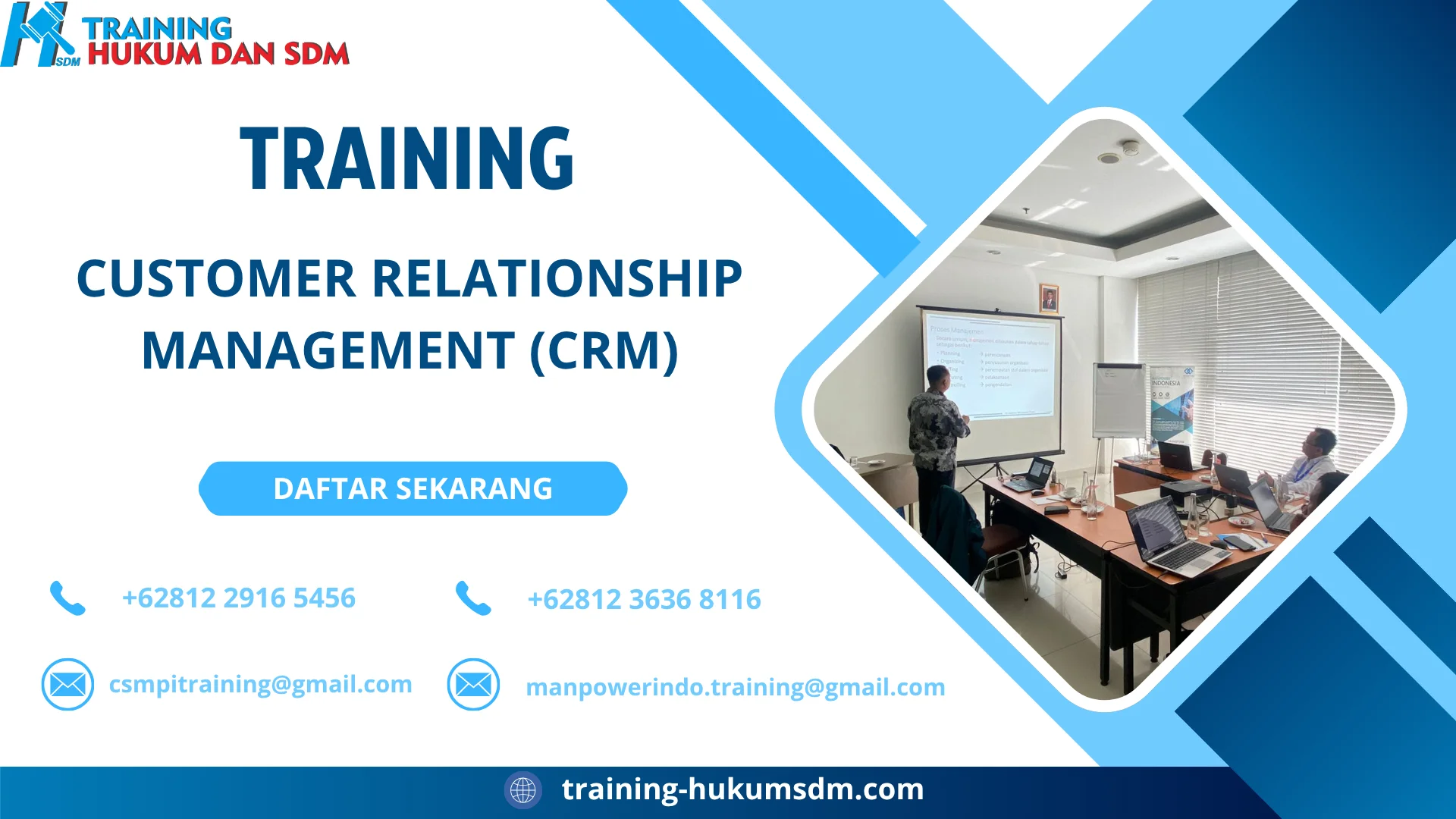 TRAINING CUSTOMER RELATIONSHIP MANAGEMENT (CRM)