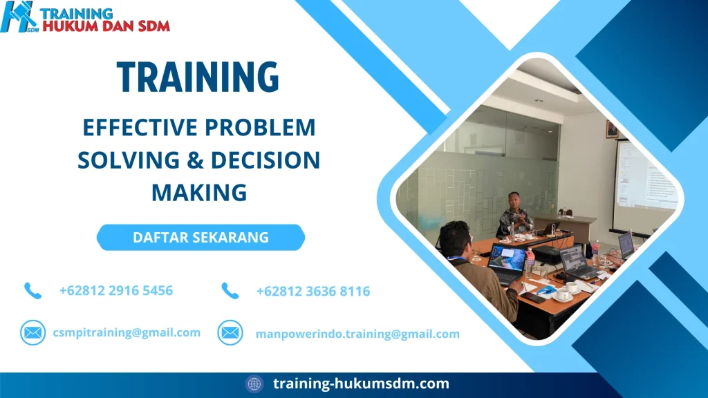 TRAINING EFFECTIVE PROBLEM SOLVING & DECISION MAKING