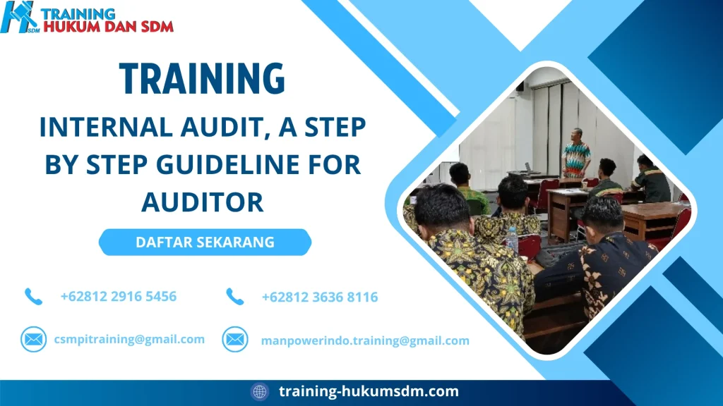 TRAINING INTERNAL AUDIT, A STEP BY STEP GUIDELINE FOR AUDITOR