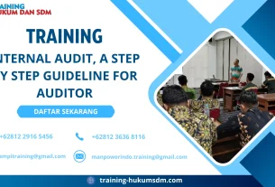 TRAINING INTERNAL AUDIT, A STEP BY STEP GUIDELINE FOR AUDITOR