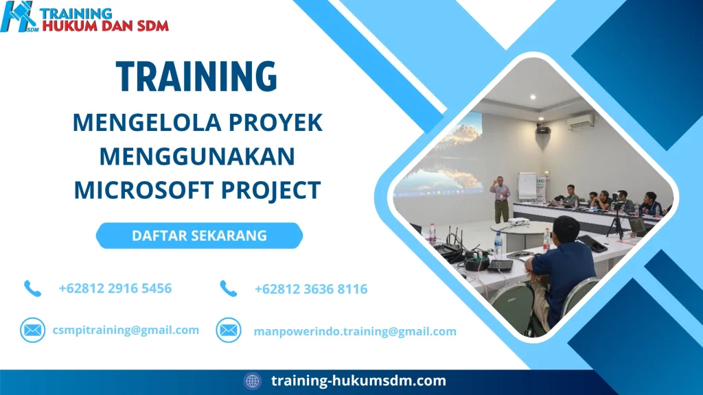 TRAINING MENGELOLA PROYEK MENGGUNAKAN MICROSOFT PROJECT