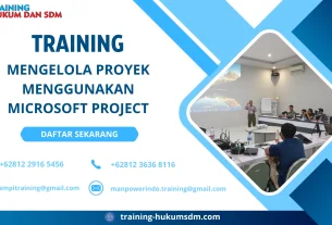 TRAINING MENGELOLA PROYEK MENGGUNAKAN MICROSOFT PROJECT