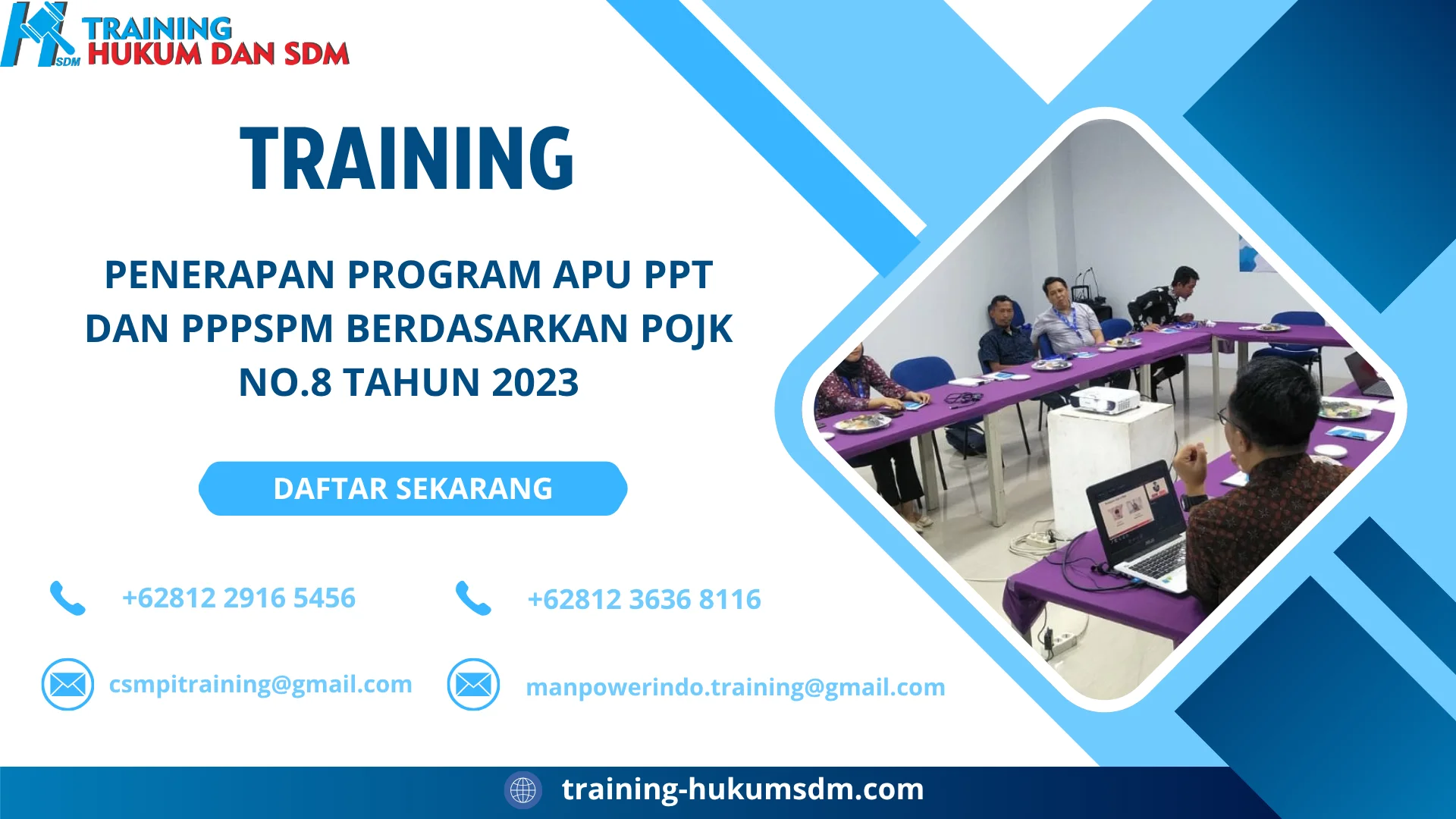 TRAINING PENERAPAN PROGRAM APU PPT DAN PPPSPM BERDASARKAN POJK NO.8 TAHUN 2023