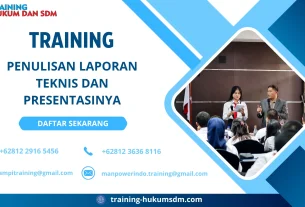 TRAINING PENULISAN LAPORAN TEKNIS DAN PRESENTASINYA