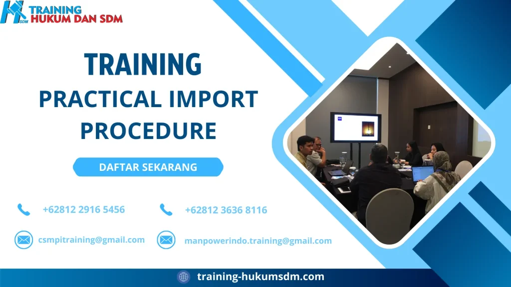 TRAINING PRACTICAL IMPORT PROCEDURE
