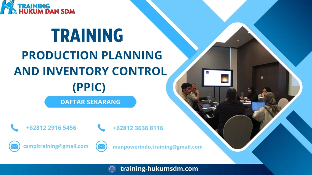 TRAINING PRODUCTION PLANNING AND INVENTORY CONTROL (PPIC)