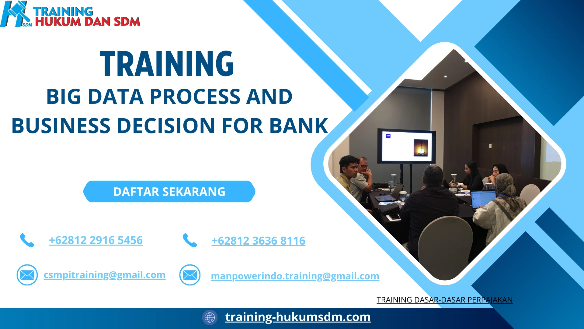 TRAINING BIG DATA PROCESS AND BUSINESS DECISION FOR BANK