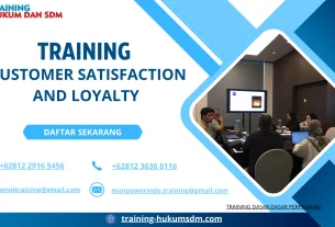 TRAINING CUSTOMER SATISFACTION AND LOYALTY